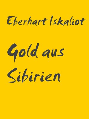cover image of Gold aus Sibirien